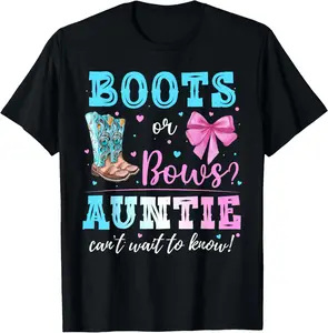 100% Cotton Boots or Bows Gender Reveal Party Announcement Auntie Aunt T-Shirt