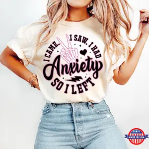 I Came I Saw I Had Anxiety , Mental Health , Funny Mama , Retro Not Glitter, Sarcastic Skeleton  Tshirt