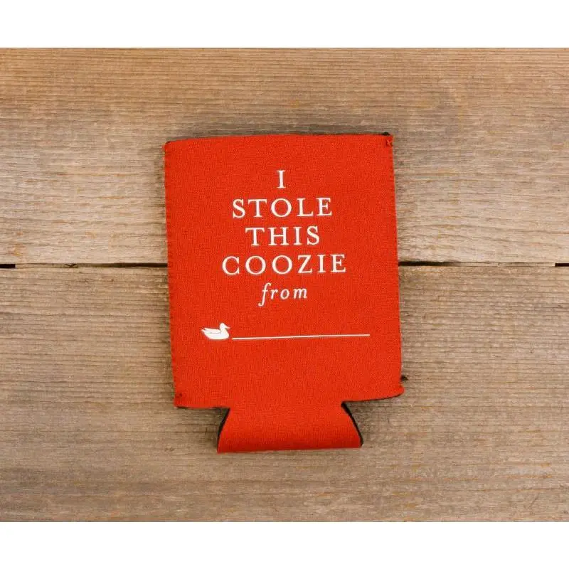 I Stole This Coozie From