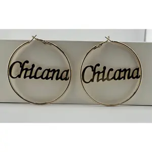 Big Hoop Earrings- CHICANA