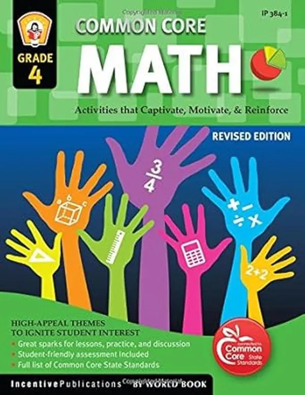 Common Core Grade 4 Mathematics Textbook - Math Learning Book with Captivating Reinforcement Exercises, Motivating Skill-Building Activities