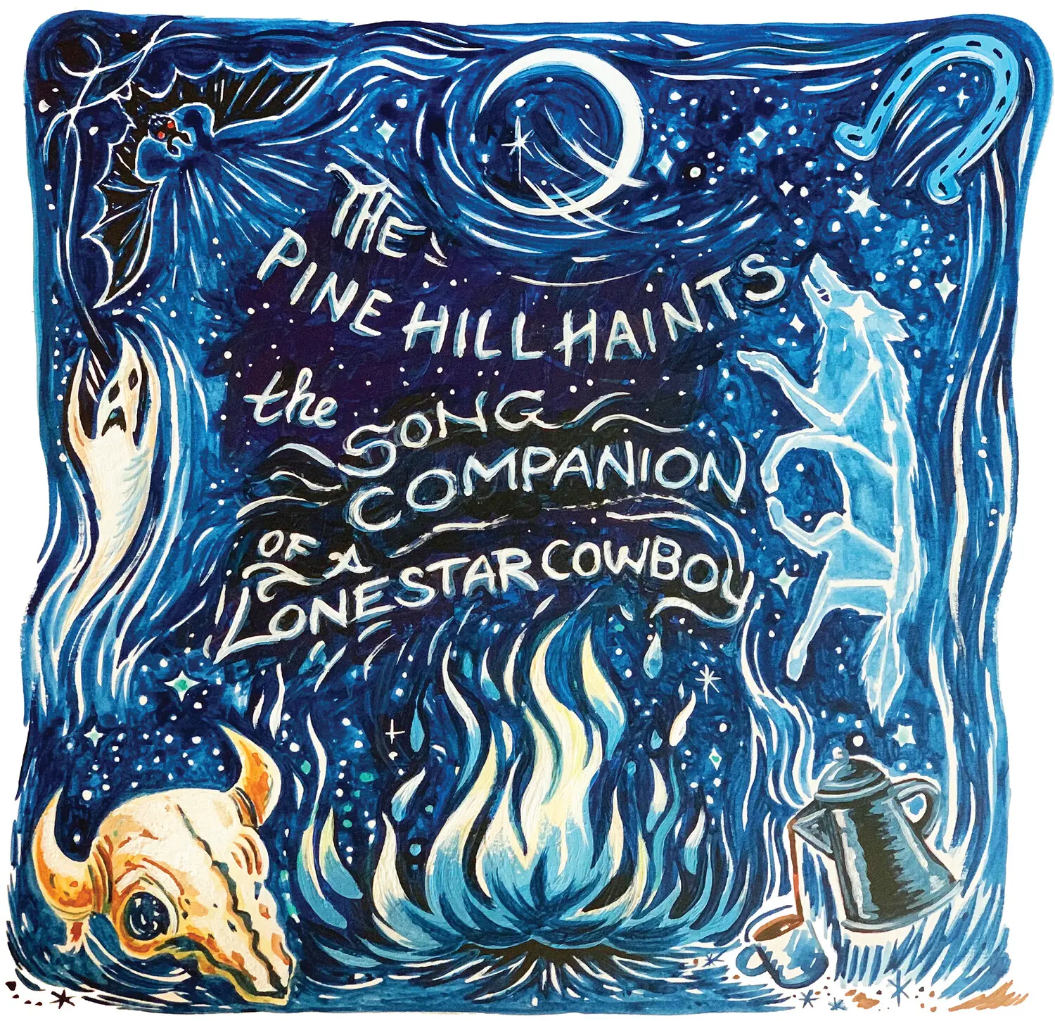 The Pine Hill Haints - The Song Companion Of A Lonestar Cowboy  [VINYL RECORD - LP]