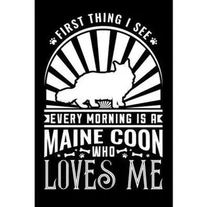 USED-First Thing see Every Morning Maine Coon Loves Me: Personal Planner 24 month 100 page 6 x 9 Dated Calendar Notebook For 2020-2021 Academic Year. Gift by State, Darren (Paperback)