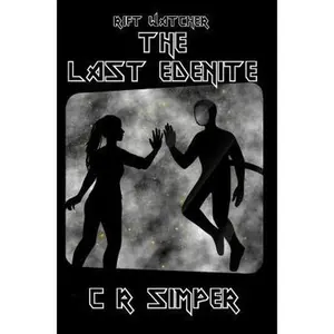 USED-The Last Edenite (Rift Watcher) by C R Simper (Paperback)