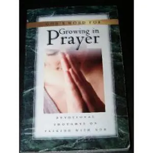 USED-God's Word for Growing in Prayer: Devotional Thoughts on Talking With God by Andrew Murray (Paperback)