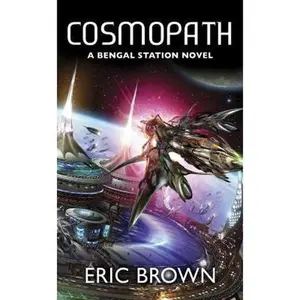 USED-Cosmopath by Brown, Eric (Mass Market Paperback)