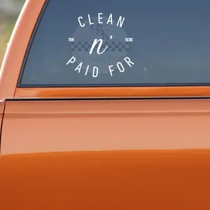 Clean N' Paid For Truck Scene Permanent Decal Sticker - Truck Decal Sticker
