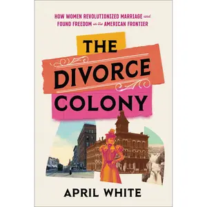 The Divorce Colony
