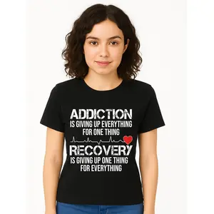 Addiction Recovery T-Shirt Black Mental Health Awareness Personalized Unisex Women's Top All Seasons Comfortable Breathable Short Sleeve Tee Fits Any Outfit Made In Usa