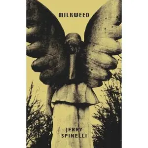 USED-Milkweed by Jerry Spinelli (Hardcover)