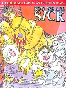 USED-Now We Are Sick by Neil Gaiman (Paperback)