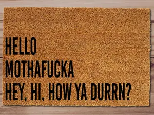 Dirty Acres Hello Mothafucka Hey Hi How Ya Durrn Funny Sassy Outdoor Rug 30x18 Coir Non-Slip Door Mat for Home Porch Decor