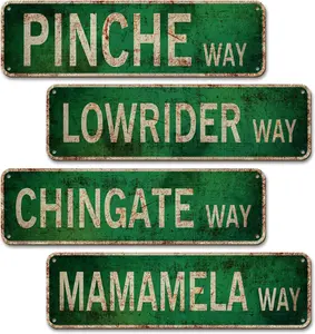 Pinche Way Street Sign 4 PCS, Duplex Printed Retro Lowrider/Chingate/Memamela/Pinche Way Signs for Men Room Decor, Fade Resistent Funny Mexican Signs Lowrider Wall Art, 4x14 Inches