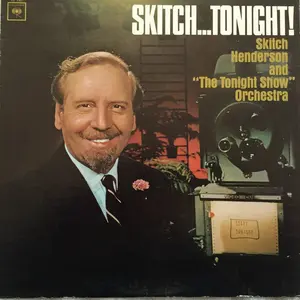 Skitch Henderson & His Orchestra - Skitch...Tonight! (1965, Columbia) VG+/VG+