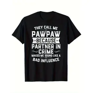 LocalFathers Day "They Call Me Pawpaw" Funny Grandpa Graphic T-Shirt - Black Short Sleeve Crew Neck Casual Tee with Paw Print & Slogan, Unisex Gift for Men, Women, Dad, Mom, Friends - Father'S Day Present, Grandpa Apparel