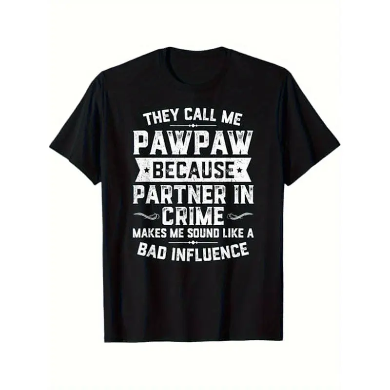 Oversized Menswear Graphic Tees - Black Short-Sleeve Round Neck Casual Tee with Paw Print, "They Call Me Pawpaw" Slogan, Unisex Father's Day Gift for Grandpas, Funny Grandpa Apparel Tshirt