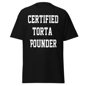 Certified Torta Pounder Graphic Tee