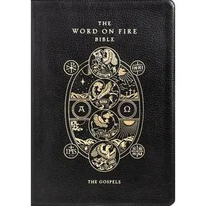 The Word on Fire Bible: The Gospels Volume 1 -- Robert Barron, Leather / Fine Binding