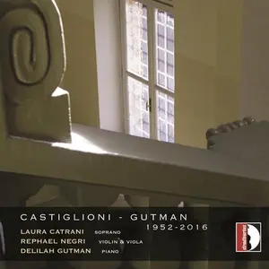 Castiglioni / Gutman / Catrani / Negri - Castiglioni: Gutman  [COMPACT DISC - CD]