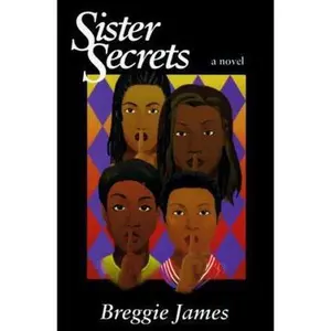 USED-Sister Secrets by Breggie James (Paperback)