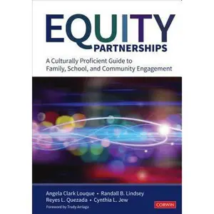 USED-Equity Partnerships: A Culturally Proficient Guide to Family, School, and Community Engagement by Clark-Louque, Angela R. (Paperback)