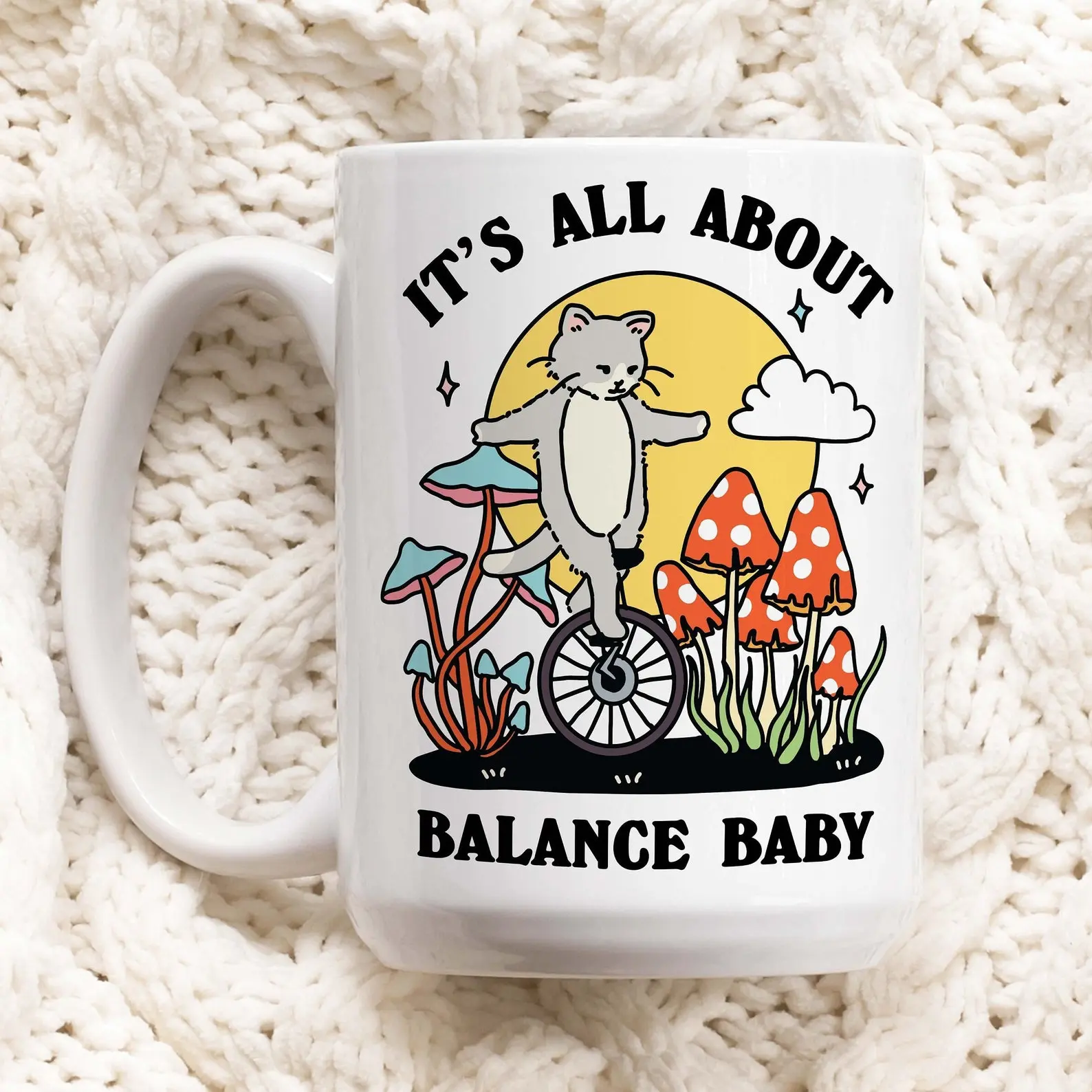 Retro Ceramic 11oz Balance Cat Quote Mug - "It's All About Balance Baby" Kitty Mushroom Coffee & Tea Mug