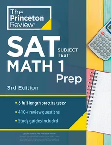 USED-Princeton Review SAT Subject Test Math 1 Prep, 3rd Edition: 3 Practice Tests + Content Review + Strategies & Techniques by The Princeton Review (Paperback)