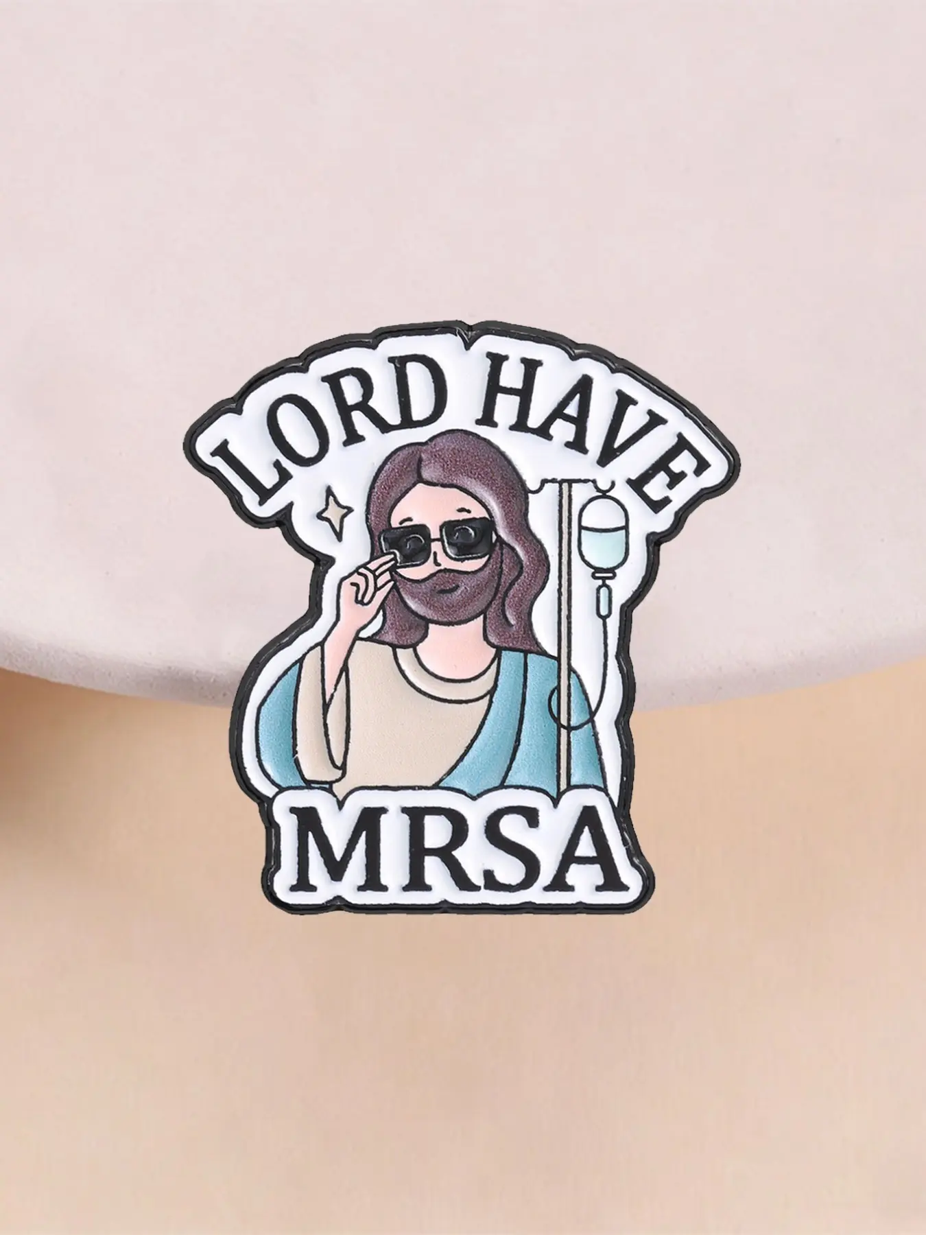 Funny Nurse Enamel Pin, 'lord Have Mrsa' Brooch, Medical Worker Lapel Pin, Humorous Hospital Meme Badge, Perfect Gift for Nurses, Brooch Pins