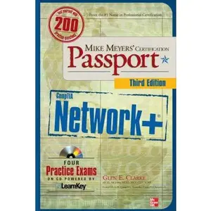 USED-Mike Meyers' CompTIA Network+ Certification Passport, Third Edition by Glen Clarke (Paperback)
