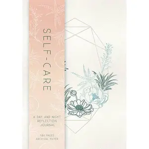 Self-Care: A Day and Night Reflection Journal – 90 Day Guided Wellness Journal