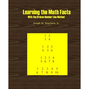 Learning the Math Facts With the Broken Number Line Method - Paperback