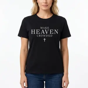 Make Heaven Crowded Christian Tee Faith-Based Crewneck Religious Quote Valentine Shirt for Men Women Loose Round Neckline Breathable Cuffs Durable Unisex Casual Top Perfect Gift for Quirky Fashion Lovers Womenswear Day
