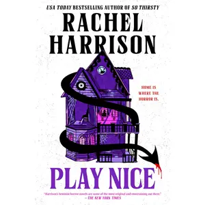 Play Nice -- Rachel Harrison - Hardcover