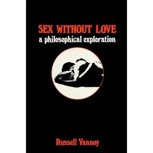 USED-Sex Without Love by Vannoy, Russell (Paperback)