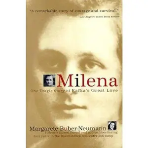 USED-Milena: The Tragic Story of Kafka's Great Love by Margarete Buber-Neumann (Paperback)