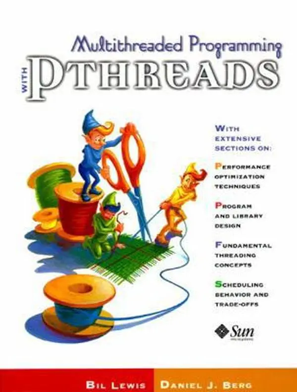 Used Paperback Book - Multithreaded Programming with Pthreads by Bil Lewis (English) - Includes Multithreading Concepts, UNIX Libraries, Source Code, 432Pp