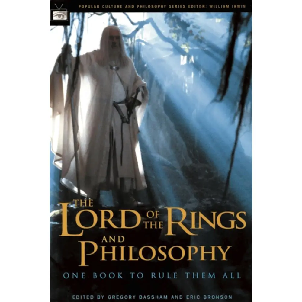 USED Book - The Lord of the Rings and Philosophy: One Book to Rule Them All by Gregory Bassham (Paperback) - english