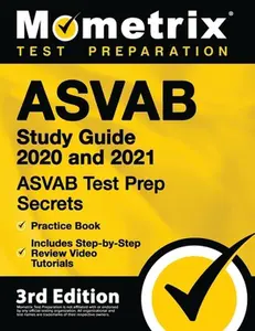 USED-ASVAB Study Guide 2020 and 2021 - ASVAB Test Prep Secrets, Practice Book, Includes Step-By-Step Review Video Tutorials: [3rd Edition] by Mometrix Test Preparation (Paperback)