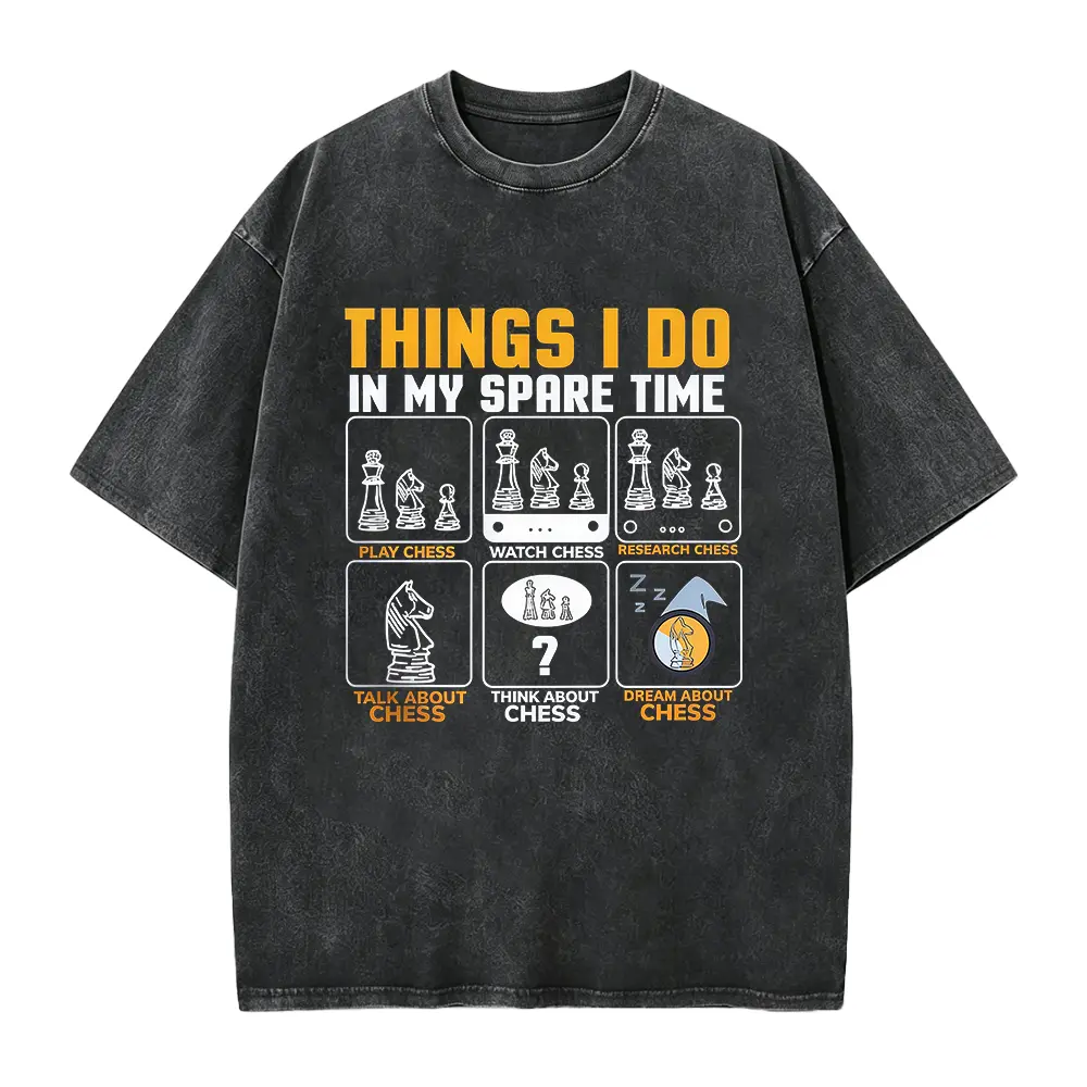 Things I Do In My Spare Time Chess T-Shirt, Funny Chess Shirt, Chess Player Gift, Chess Lover TShirt, Chess Tourmament Shirt,