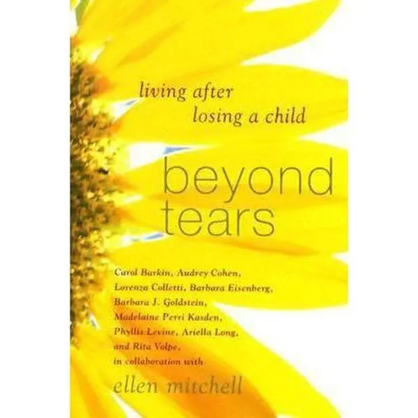USED-Beyond Tears: Living After Losing a Child by Ellen Mitchell (Paperback)