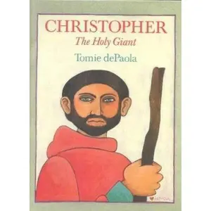 USED-Christopher: The Holy Giant by Tomie De Paola (Hardcover)