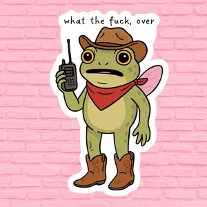 What the Heck, Over It Cowgirl Frog Vinyl Sticker