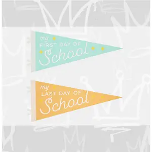 First and Last Day of School Pennant Flag