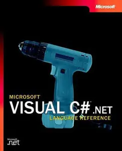 USED-Microsoft Visual C#(TM) .NET Language Reference (Pro-Documentation) by Microsoft Corporation (Paperback)