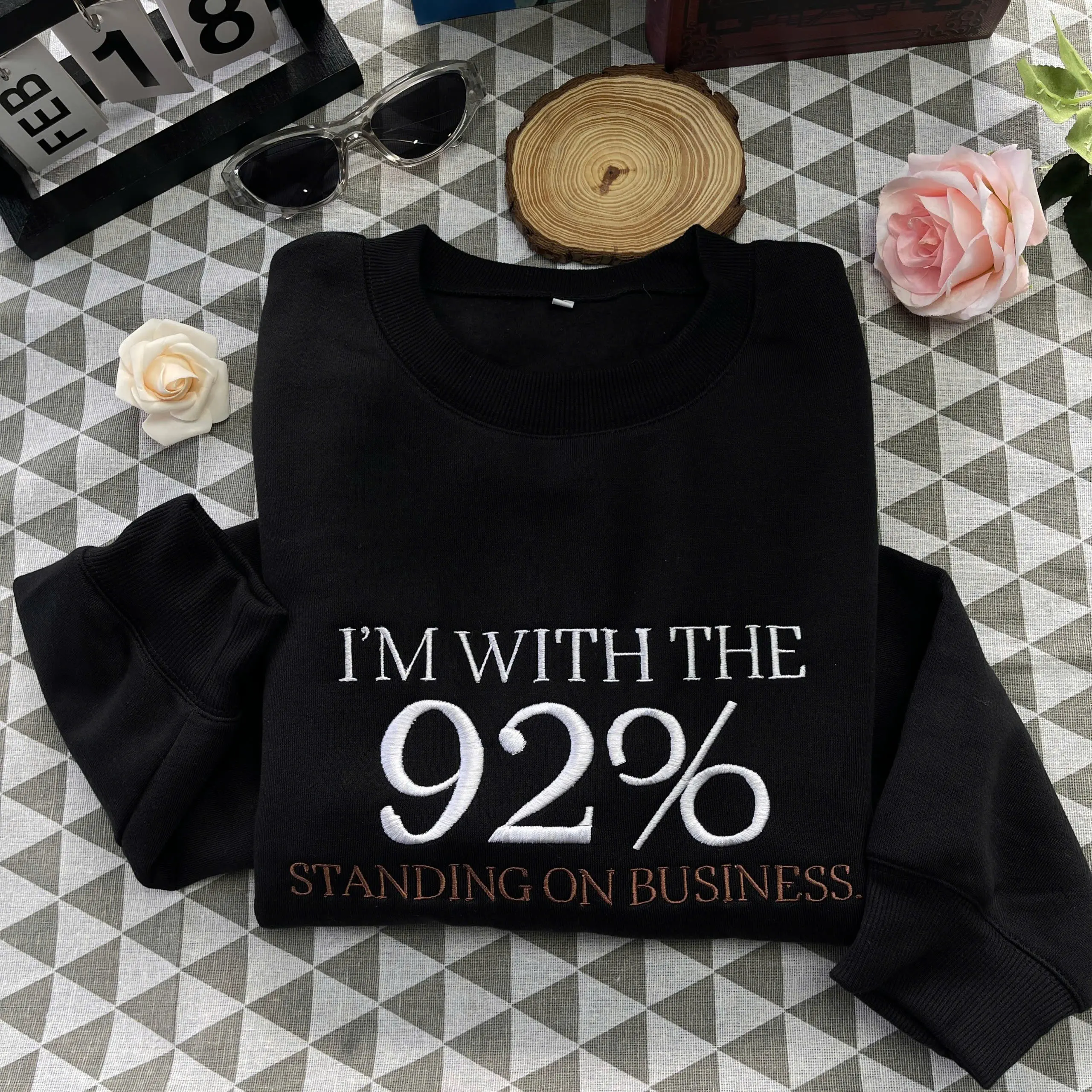 I'm With The 92 Percent, African American Embroidered Sweatshirt, Standing On Business Hoodie, Empowering Women’s, 92 percent, Strong Women Sweater