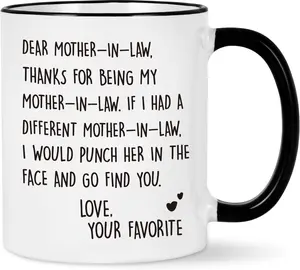Funny Mothers Day Gifts From Daughter In Law, Dear Mother In Law Coffee Mug, Thanks For Being My Mother In Law Mug, 11 15oz Ceramic Cup