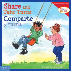 USED-Share and Take Turns / Comparte Y Turna by Meiners, Cheri J. (Paperback)