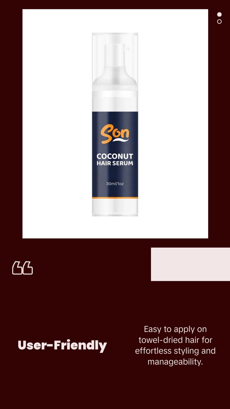 SON Coconut Hair Serum – 100% Natural, Smooth & Shine Booster, Suitable for All Hair Types (30ml / 1oz)