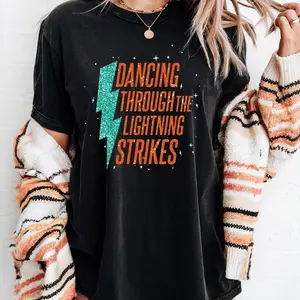 Dancing Through The Lightning Strikes T-Shirt  Vintage Western Aesthetic | Inspirational Graphic Tee | Retro Country Style Shirt for Women
