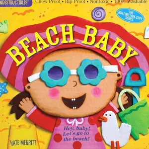 Indestructibles: Beach Baby: Chew Proof · Rip Proof · Nontoxic · 100% Washable (Book for Babies, Newborn Books, Safe to Chew)   Paperback – Picture Book, April 5, 2016